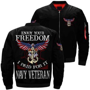 Enjoy your freedom i paid for it navy veteran Over Print Jacket