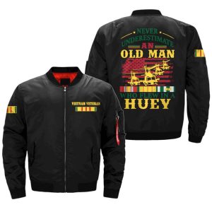 NEVER UNDERESTIMATE AN OLD MAN WHO FLEW IN A HUEY – OVER PRINT JACKET