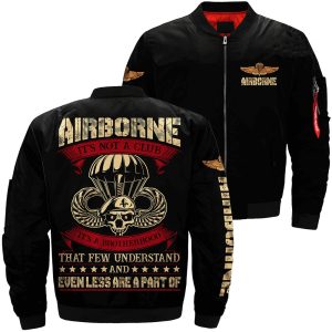 Airborne it’s not a club it’s a brotherhood that few understand… Over Print Jacket